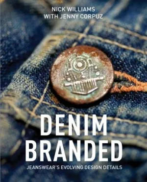 Denim Branded: Jeanswear's Evolving Design Details | Schiffer Publishing